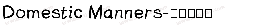 Domestic Manners字体转换